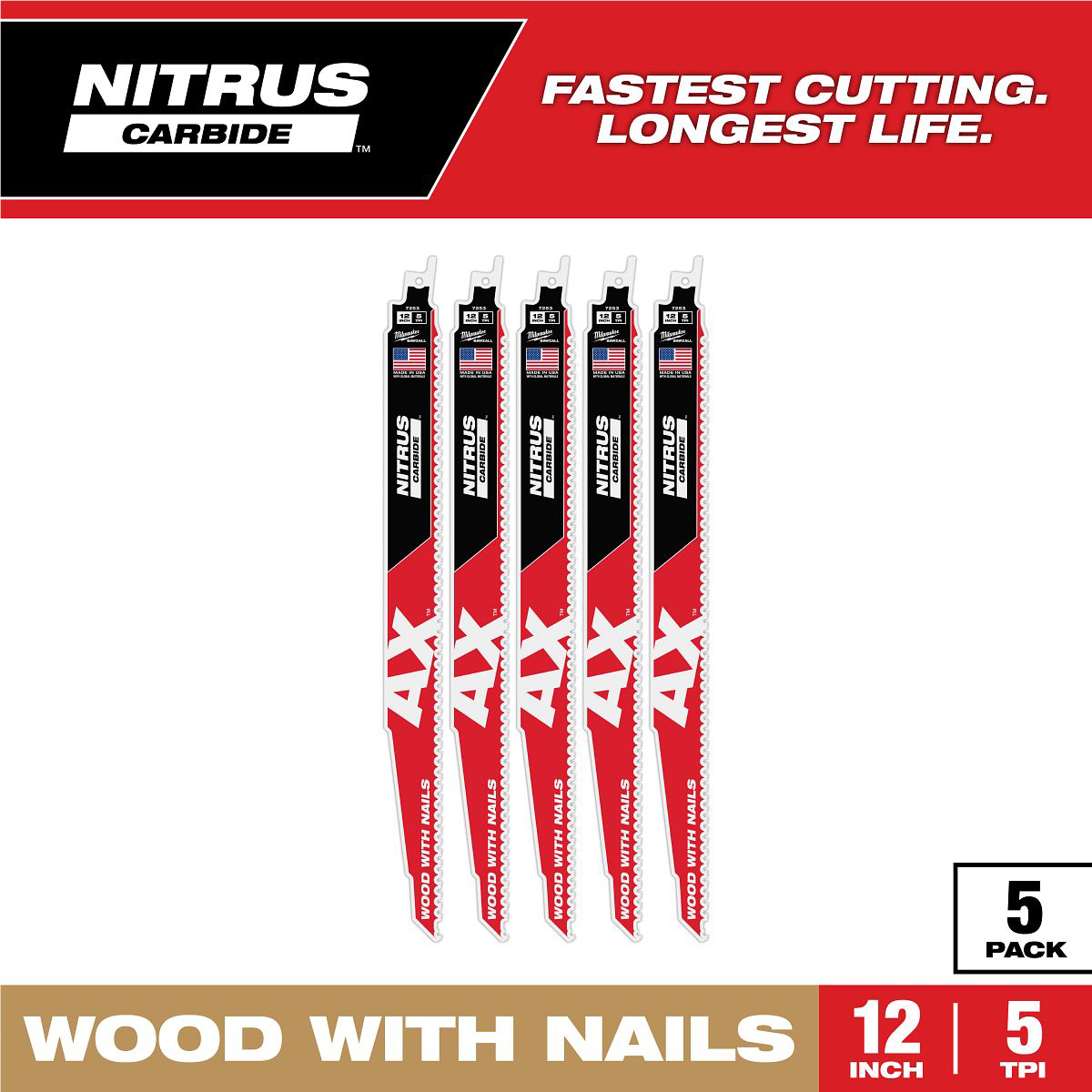 Milwaukee 12" 5 TPI AX™ w/NITRUS™ Carbide Teeth SAWZALL® Blade for Wood with Nails 5PK